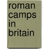 Roman Camps In Britain
