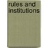 Rules And Institutions