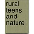 Rural Teens And Nature