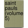Saint Pauls (Volume 5) by Trollope Anthony Trollope
