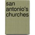 San Antonio's Churches