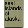 Seal Islands Of Alaska door Henry Elliott