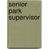 Senior Park Supervisor