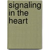 Signaling In The Heart door José Marín-García