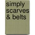Simply Scarves & Belts