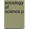 Sociology Of Science P door Myra J. Hird