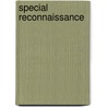 Special Reconnaissance door Frederic P. Miller
