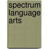 Spectrum Language Arts door Spectrum