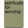 Spirituals for Worship door Onbekend