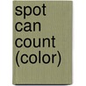 Spot Can Count (Color) door Eric Hill