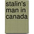 Stalin's Man In Canada