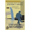Statute of Limitations by Steven F. Havill