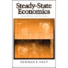 Steady-State Economics door Herman E. Daly