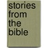 Stories from the Bible