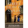 Street Fight In Naples by Peter Robb
