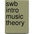 Swb Intro Music Theory