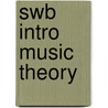 Swb Intro Music Theory door Dörr