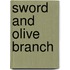 Sword and Olive Branch