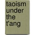 Taoism Under the T'Ang