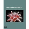 Temple Bar (Volume 97) by George Augustus Sala