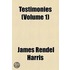 Testimonies (Volume 1)
