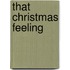 That Christmas Feeling