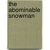 The Abominable Snowman door Fran Parnell