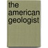 The American Geologist