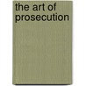 The Art of Prosecution door John Bugliosi
