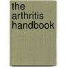 The Arthritis Handbook door M.D. Cooper Grant