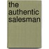 The Authentic Salesman