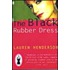 The Black Rubber Dress