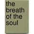 The Breath of the Soul