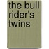 The Bull Rider's Twins