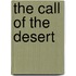 The Call Of The Desert