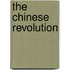 The Chinese Revolution