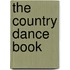 The Country Dance Book