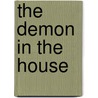 The Demon In The House by Angela Thirkell