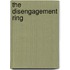 The Disengagement Ring