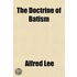 The Doctrine Of Batism