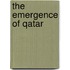The Emergence Of Qatar