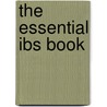 The Essential Ibs Book door Dr Alvin Newman
