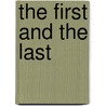 The First And The Last door Sir Isaiah Berlin