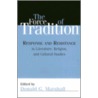 The Force of Tradition by Donald G. Marshall