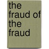 The Fraud of the Fraud door Jose M. Paulino