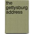 The Gettysburg Address