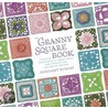 The Granny Square Book by Margaret Hubert