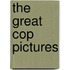 The Great Cop Pictures