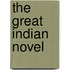 The Great Indian Novel