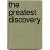 The Greatest Discovery door Gangaji